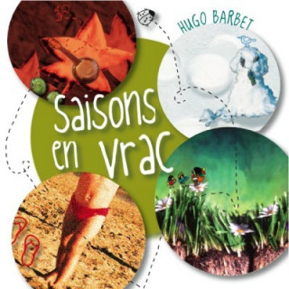 Saisons en vrac (Hugo Barbet - Saisons en Vrac)