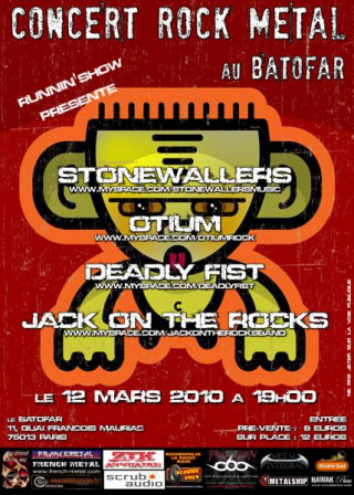 !!! LIVE ROCK METAL AU BATOFAR !!!
OTIUM + DEADLY FIST + JACK ON THE ROCKS