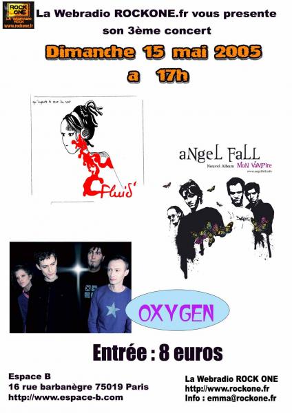 Concert rock: Fluid + angel Fall + Oxygen