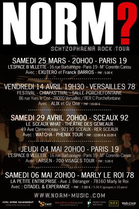 NORM? - Schyzophrenia Rock Tour
+ Arsen - 700 Visages Tour