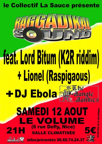 Raggadikal sound feat. Lord Bitum (K2R riddim) & Lionel (Raspigaous) + Dj Ebola