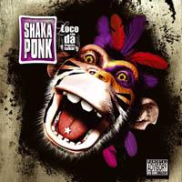 SHAKA PONK + Candidate