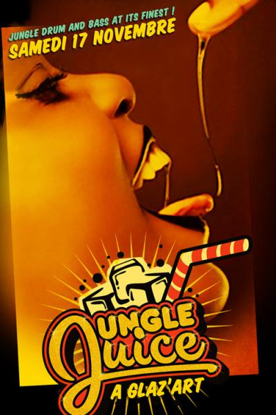 JUNGLE JUICE Party « Drum and Bass Quintessence »