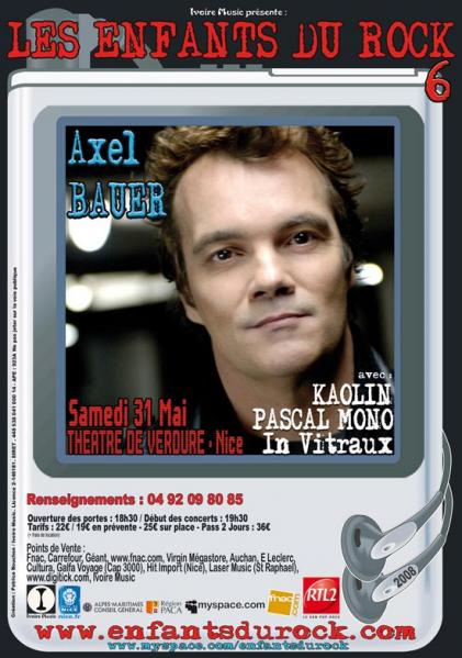 Axel Bauer - Kaolin - Pascal Mono - In Vitraux aux Enfants du Rock 6 - Nice