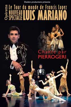 Nouveau spectacle Luis Mariano à Marmande