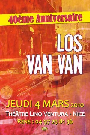Los Van Van en concert jeudi 4 mars 2010 au Théâtre Lino Ventura à Nice