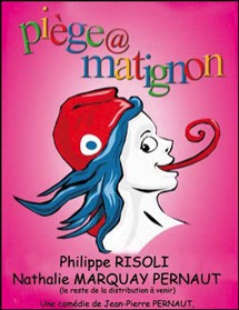 Piège à Matignon // Samedi 26 Octobre 2013 // La Palestre - Le Cannet