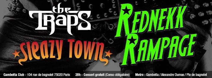 Rednekk Rampage / Sleazy Town / The Traps @Gambetta Club - Paris