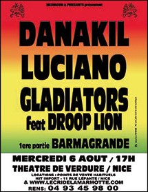 Danakil - Luciano - Gladiators à Nice le 6 Août 2014