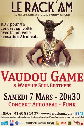 VAUDOU GAME + Warm Up Soul Brpthers