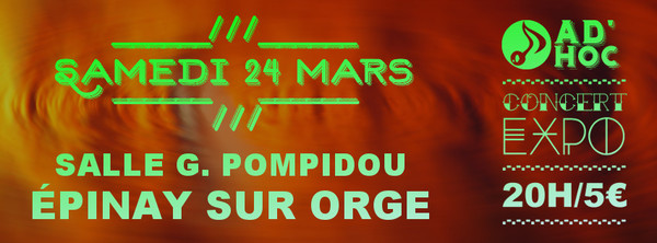 Soirée Pop Rock + Expo samedi 24 mars 2018 à Épinay-sur-Orge